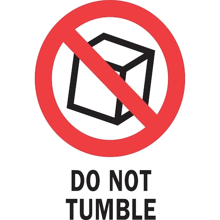 Label, DL4250, DO NOT TUMBLE, 4 X 6